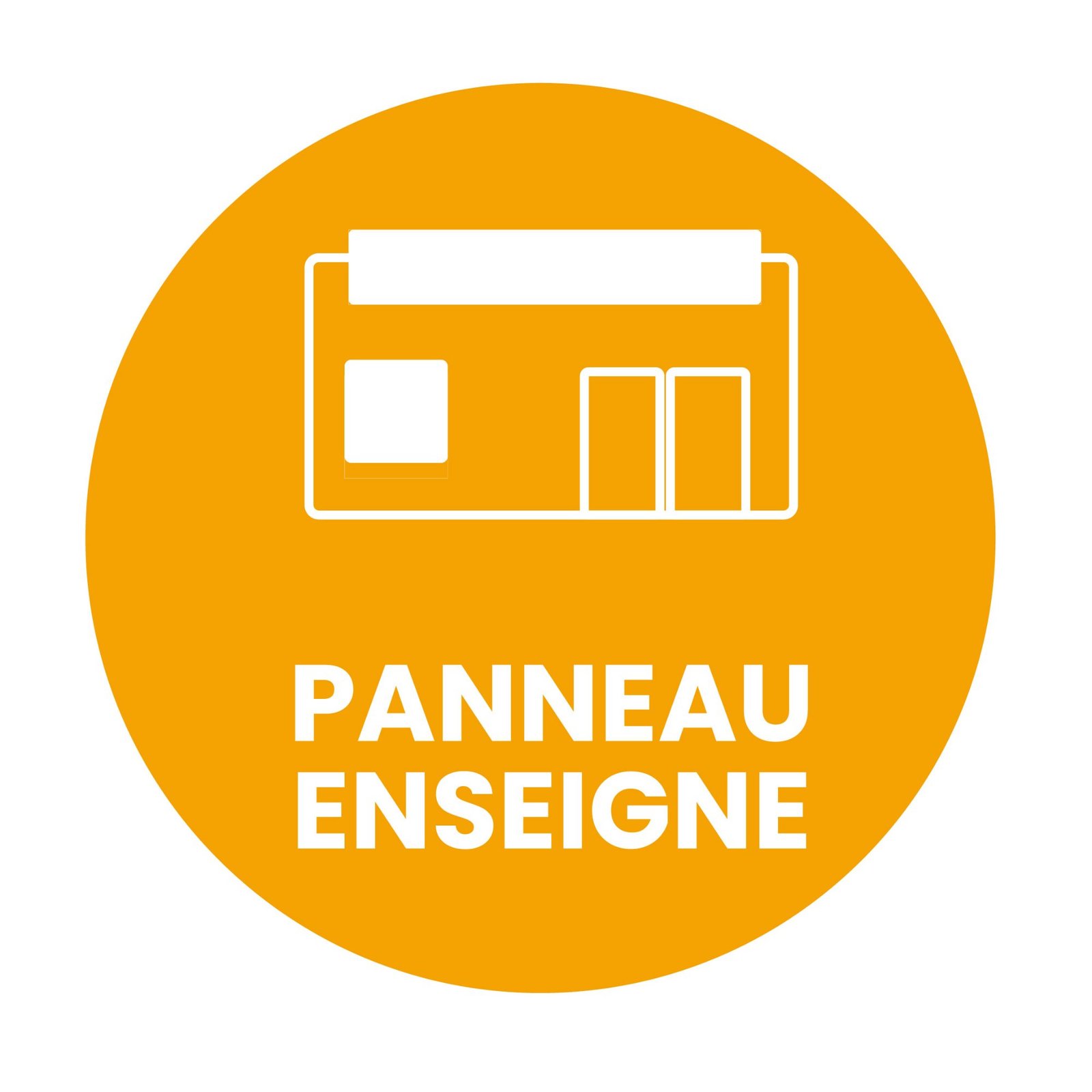Panneau & Enseigne